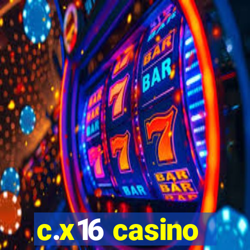 c.x16 casino